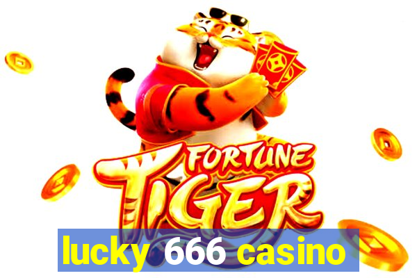 lucky 666 casino